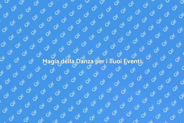 Ballerini e Coreografi per il Tuo Evento