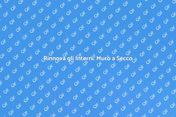 Ristrutturazione: Dipingere il Muro a Secco