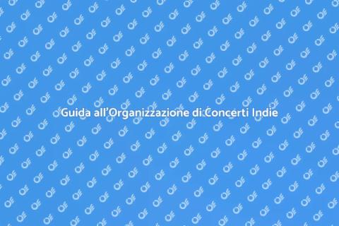Organizzare un Concerto per Band Indie