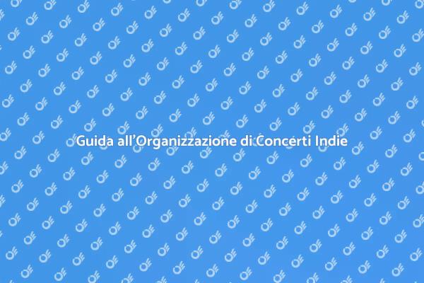 Come Pianificare un Concerto per Band Indie