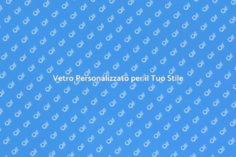 Personalizzazione Prodotti in Vetro