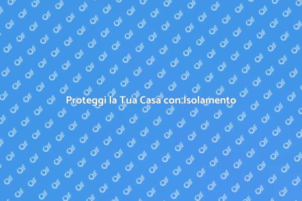Isolamento e Protezione delle Pareti