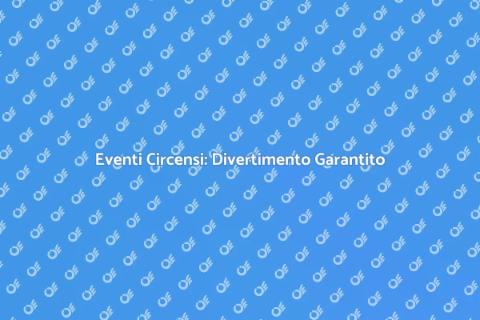 Animazione per Eventi Circensi