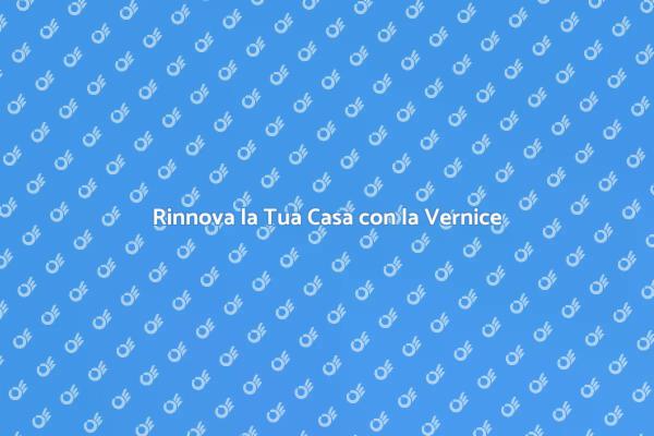 Trasforma gli Ambienti con la Vernice