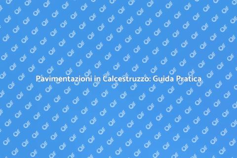 Installare Pavimentazioni in Calcestruzzo