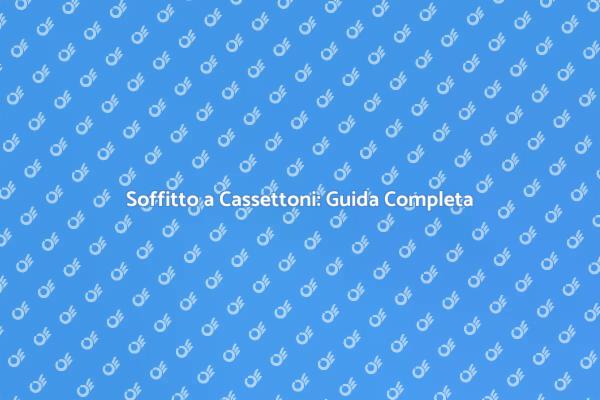 Come Creare un Soffitto a Cassettoni