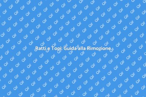 Controllo e Rimozione Roditori Efficace