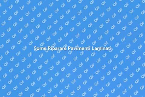 Riparare Pavimento Laminato Facile