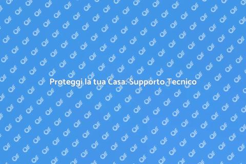 Sicurezza Integrata: Supporto Tecnico