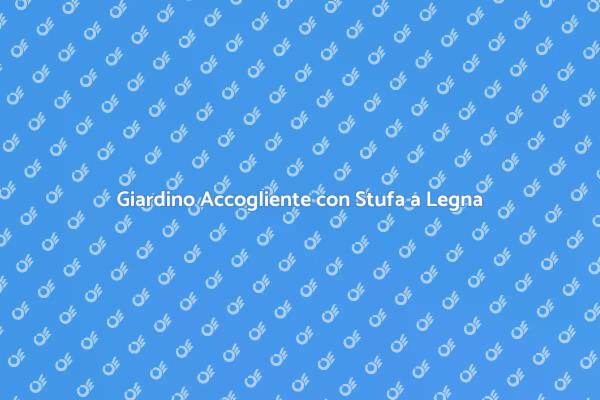 Riscalda il Tuo Giardino con Stufa a Legna