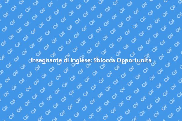 Apprendere l'Inglese con un Esperto