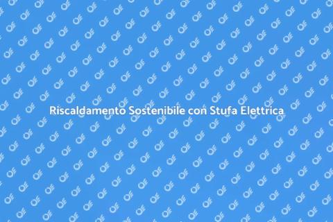 Stufa Elettrica Basso Consumo