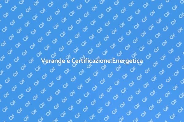 Importanza della Certificazione Energetica