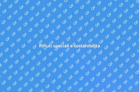 Gestione rifiuti speciali sostenibile
