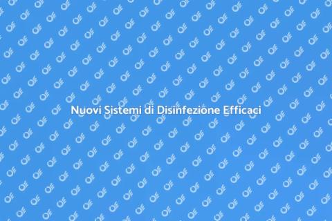Installare un Nuovo Sistema di Disinfezione