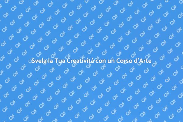 Espandi la Tua Creatività con l'Arte