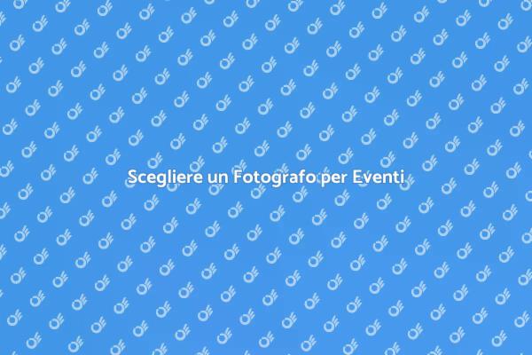 Come Trovare un Fotografo per Eventi