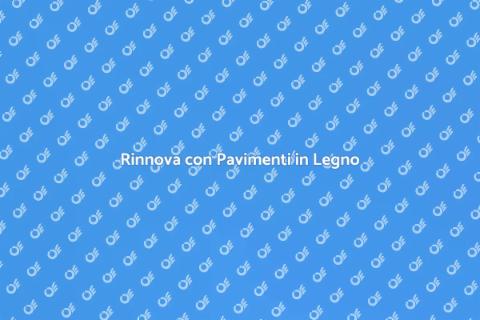 Pavimenti in Legno: Estetica e Comfort