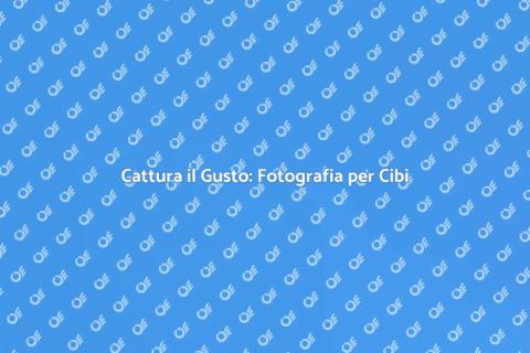 Servizio Fotografico per Cibi e Bevande