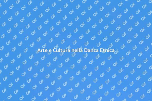 Spettacoli di Danza: Cultura e Creatività