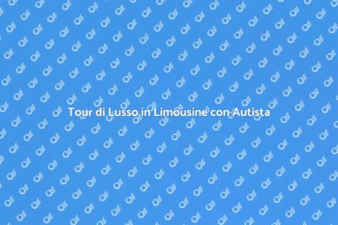 Noleggiare Limousine con Autista