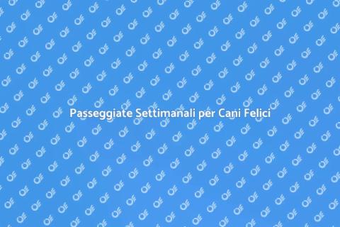 Dog Walking Settimanale per Cani