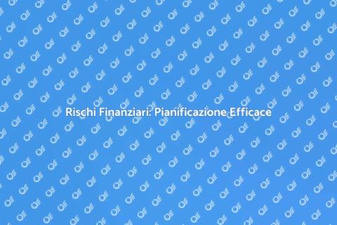Gestione Rischi Finanziari: Consulenza