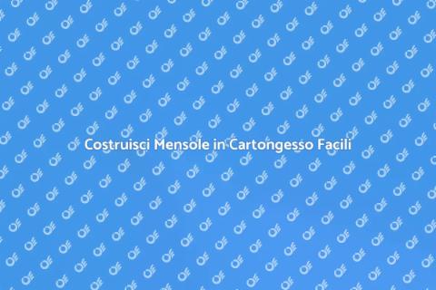 Mensole in Cartongesso: Idee e Vantaggi