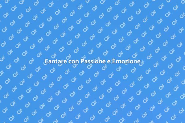 Esprimi le Tue Emozioni Cantando