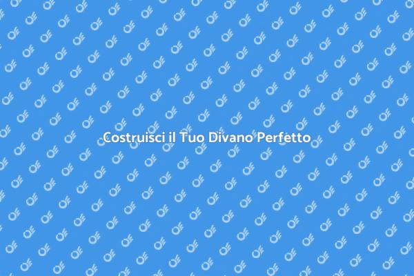 Divano su Misura: Comfort e Design