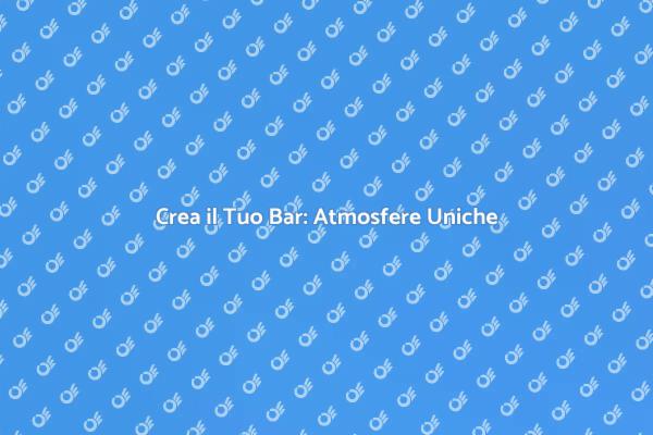 Trasforma il Tuo Spazio in un Bar