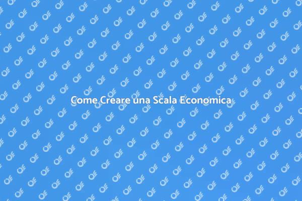 Realizza la Tua Scala Economica
