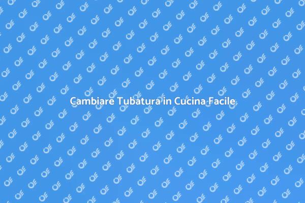 Come Sostituire la Tubatura della Cucina