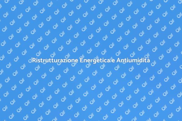 Ristrutturazione e Antiumidità: Essenziale!
