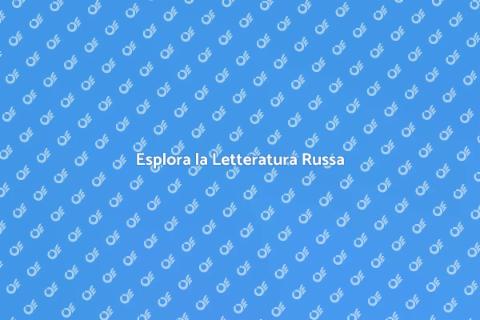Corso di Letteratura Russa Unico