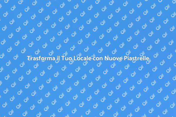 Rinnova le Piastrelle e Attira Clienti