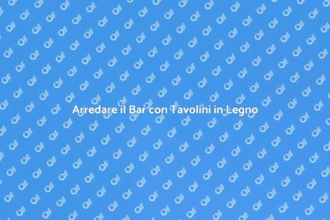 Tavolino Basso in Legno per Bar