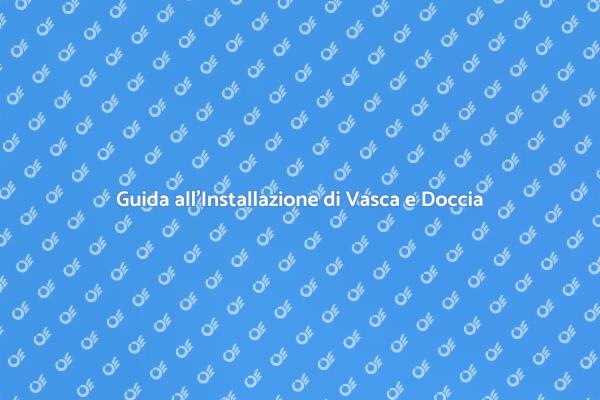 Vasca e Doccia: Soluzione Ideale per il Bagno