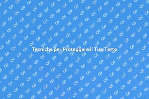Proteggere un Tetto di Legno