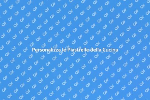 Piastrelle Cucina: Personalizzazione e Design