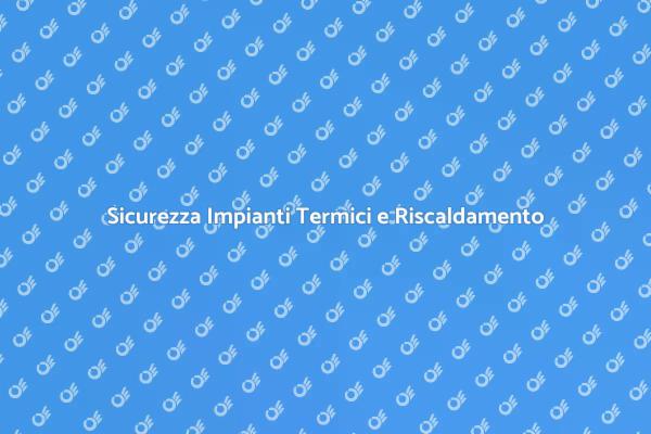 Sicurezza e Risparmio Energetico
