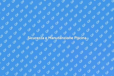 Manutenzione Sistemi Controllo Piscina