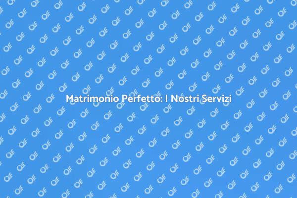 Pianifica il Tuo Matrimonio Ideale