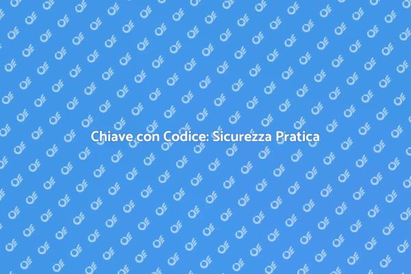 Sicurezza Casa: Duplicato Chiave Efficace