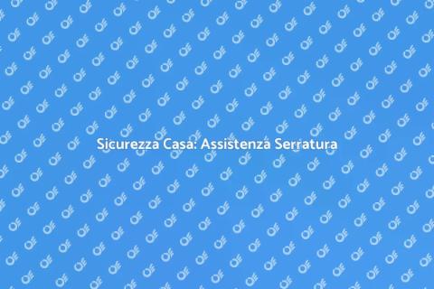 Assistenza Serratura Porta Blindata