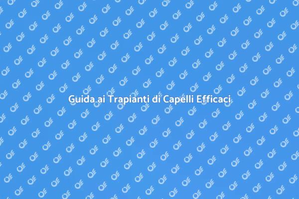 Riscopri il Tuo Sorriso con i Capelli