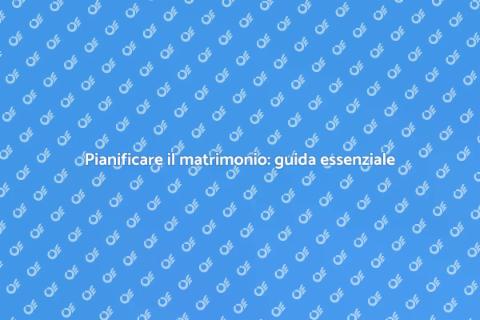 L'organizzazione del matrimonio perfetto