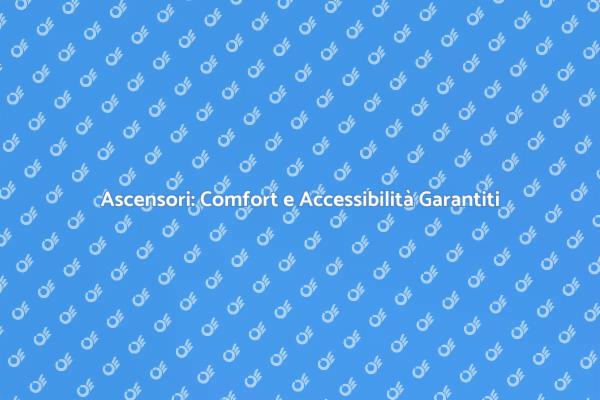 Installazione Ascensori: Comfort e Accessibilità