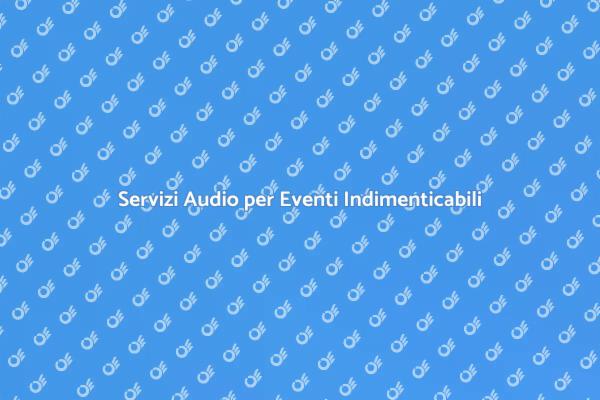 Trasforma il tuo Evento con un Buon Audio