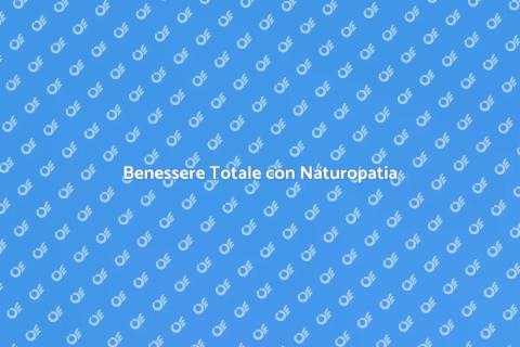 Approccio Olistico del Naturopata
